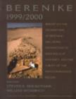 Berenike 1999/2000 : Report on the Excavations at Berenike, Including Excavations in Wadi Kalalat and Siket, and the Survey of the Mons Smaragdus Region - Book