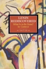 Lenin Rediscovered: What Is To Be Done? In Context : Historical Materialism, Volume 9 - Book