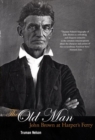 The Old Man : John Brown at Harper's Ferry - Book