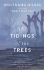 TIDINGS OF THE TREES - Book