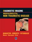 Diagnostic Imaging: Musculoskeletal: Non-traumatic Disease - Book