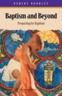 Baptism and Beyond Parent Booklet : Preparing for Baptism Catholic Edition - Book