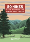 50 Hikes in the Tillamook and Clatsop State Forests - eBook