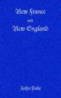New France and New England - Book