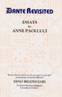 Dante Revisited : Essays by Anne Paolucci - Book