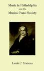 Music in Philadelphia and the Musical Fund Society - Book