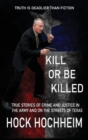 Kill or Be Killed - Book