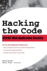 Hacking the Code : Auditor's Guide to Writing Secure Code for the Web - Book