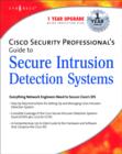 Cisco Security Professional's Guide to Secure Intrusion Detection Systems - Book