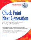 Check Point Next Generation with Application Intelligence Security Administration - Book