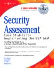 Security Assessment : Case Studies for Implementing the NSA IAM - Book