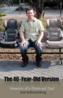 The 40-Year-Old Version : Humoirs of a Divorced Dad - Book