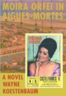 Moira Orfei in Aigues-Mortes : A Novel - Book