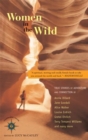 Women in the Wild : True Stories of Adventure and Connection - Book