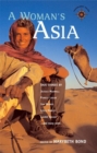 A Woman's Asia : True Stories - Book