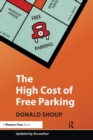 The High Cost of Free Parking : Updated Edition - Book