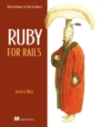 Ruby for Rails : Ruby Techniques for Rails Developers - Book