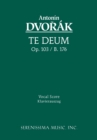 Te Deum, Op.103 : Vocal Score - Book