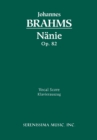 Nanie, Op.82 : Vocal Score - Book