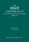 Gott, Der Herr, Ist Sonn' und Schild, BWV 79 : Vocal score - Book
