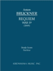 Requiem in D Minor, Wab 39 : Study Score - Book