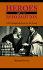 Heroes of the Reformation - Book