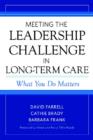 Meeting the Leadership Challenge in Long-Term Care - Book