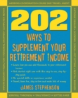 202 Ways to Supplement Your Retirement Income - Book