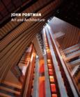 John Portman : Art and Architecture - Book