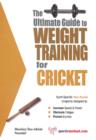 Ultimate Guide to Weight Training for Cricket - Book