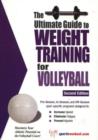 Ultimate Guide to Weight Training for Volleyball, 2nd Edition - Book