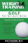 Weight Training for Golf : Ultimate Guide - Book