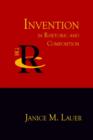 Invention in Rhetoric and Composition - Book