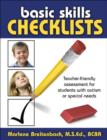 Basic Skills Checklists : Teacher-Friendly Assessment for Students with Autism or Special Needs - Book