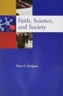 Faith, Science, and Society - Book