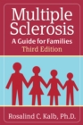 Multiple Sclerosis : A Guide for Families - Book