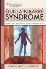 Guillain-Barre Syndrome : From Diagnosis to Recovery - Book