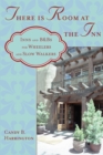 There is Room at the Inn : Inns and B&Bs for Wheelers and Slow Walkers - Book