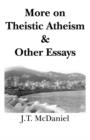 More on Theistic Atheism & Other Essays - Book
