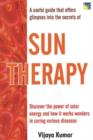 Sun Therapy : A Useful Guide That Offers Glimpses into the Secrets - Book