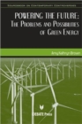 Powering the Future : The Problems and Possibilities of Green Energy - Book
