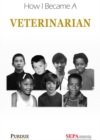 How I Became a Veterinarian - Book