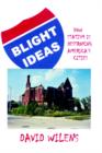 Blight Ideas - Book