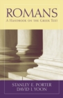 Romans : A Handbook on the Greek Text - Book
