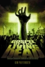 Gospel of the Living Dead : George Romero's Visions of Hell on Earth - Book