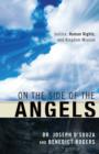 On the Side of the Angels : Justice, Human Rights, and Kingdom Mission - Book