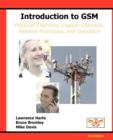 Introduction to GSM : Physical Channels, Logical Channels, Network Functions, and Operation - Book