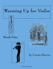 Warming Up for Violin, Book One - Book