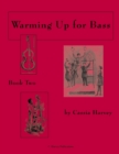 Warming Up for Bass, Book Two - Book