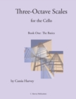 Three-Octave Scales for the Cello, Book One - Book